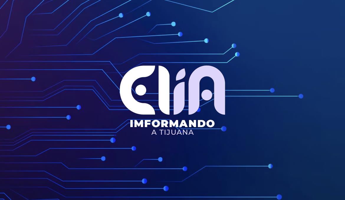 Elia Informando a Tijuana